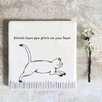 Friends Leave Paw Prints On Your Heart Cat Coaster